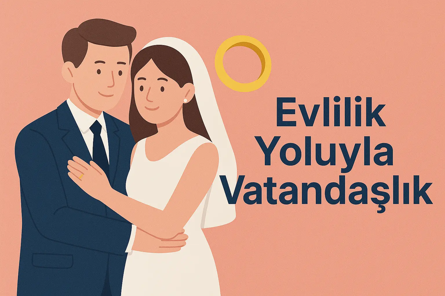 Evlilik Yoluyla Vatandaşlık