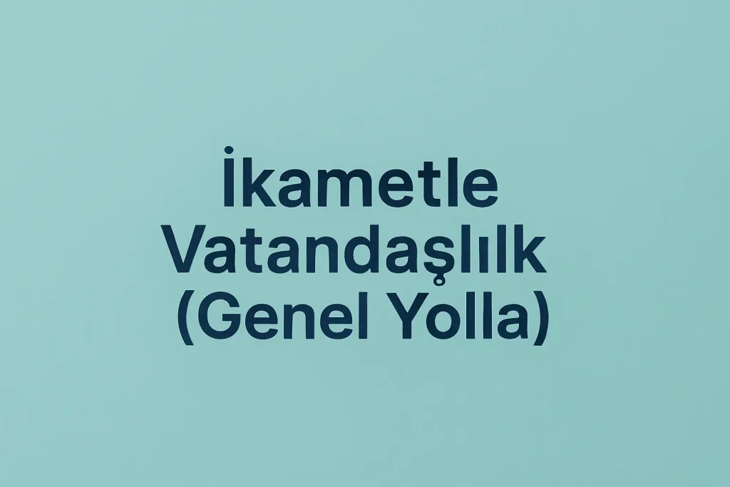 İkametle Vatandaşlık